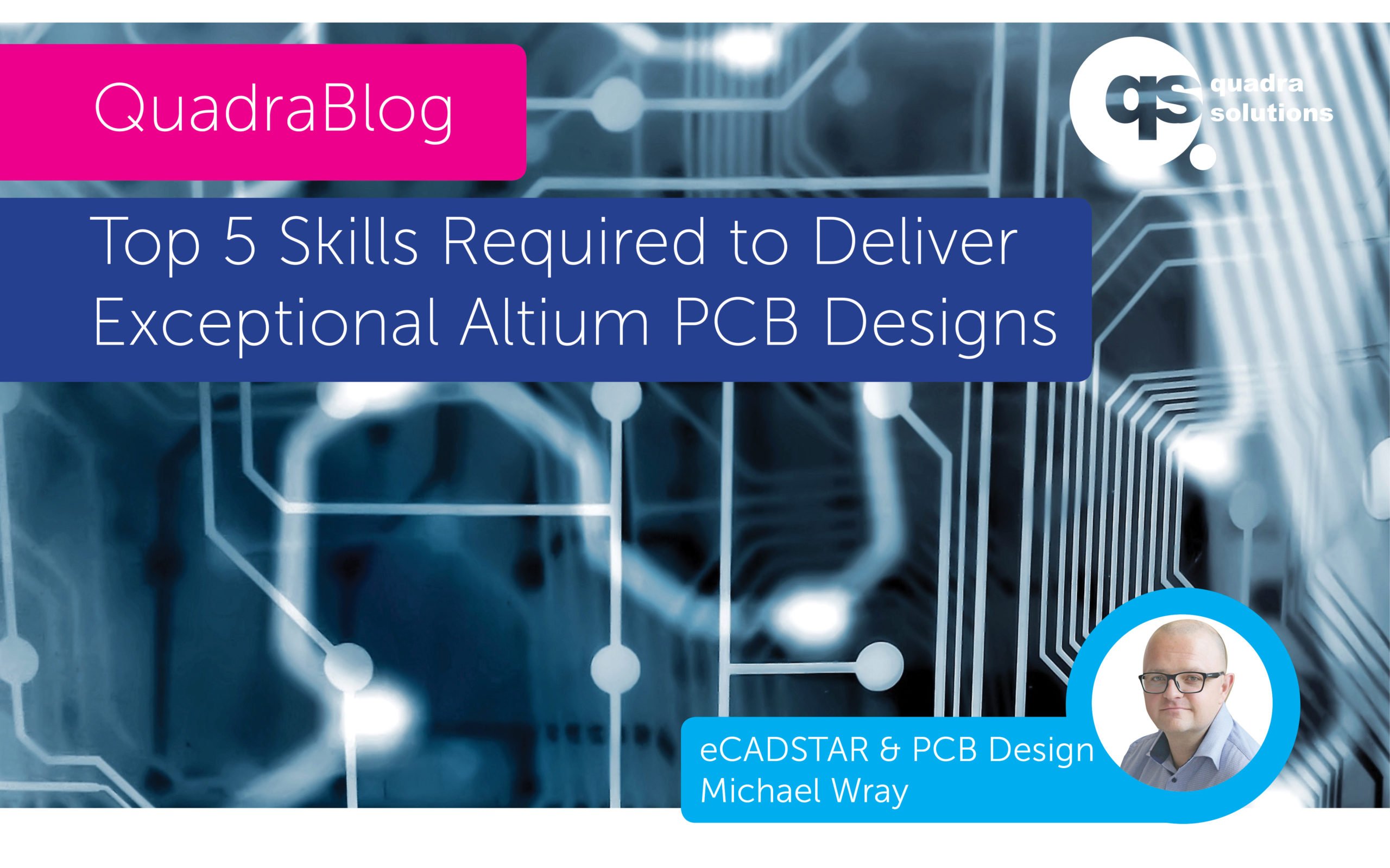 Top 5 Skills Required to Deliver Exceptional Altium PCB Design Projects