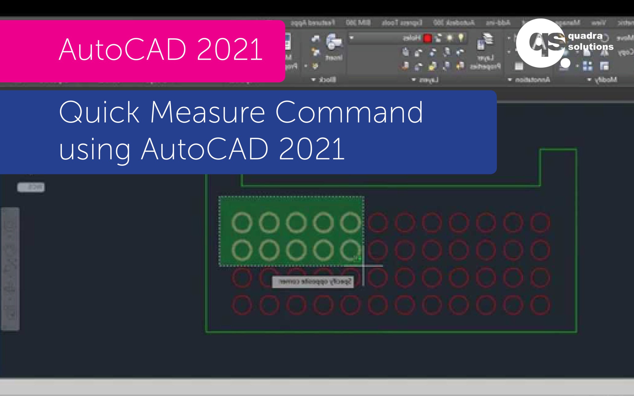 What’s new for AutoCAD 2021 – Quick Measure Command