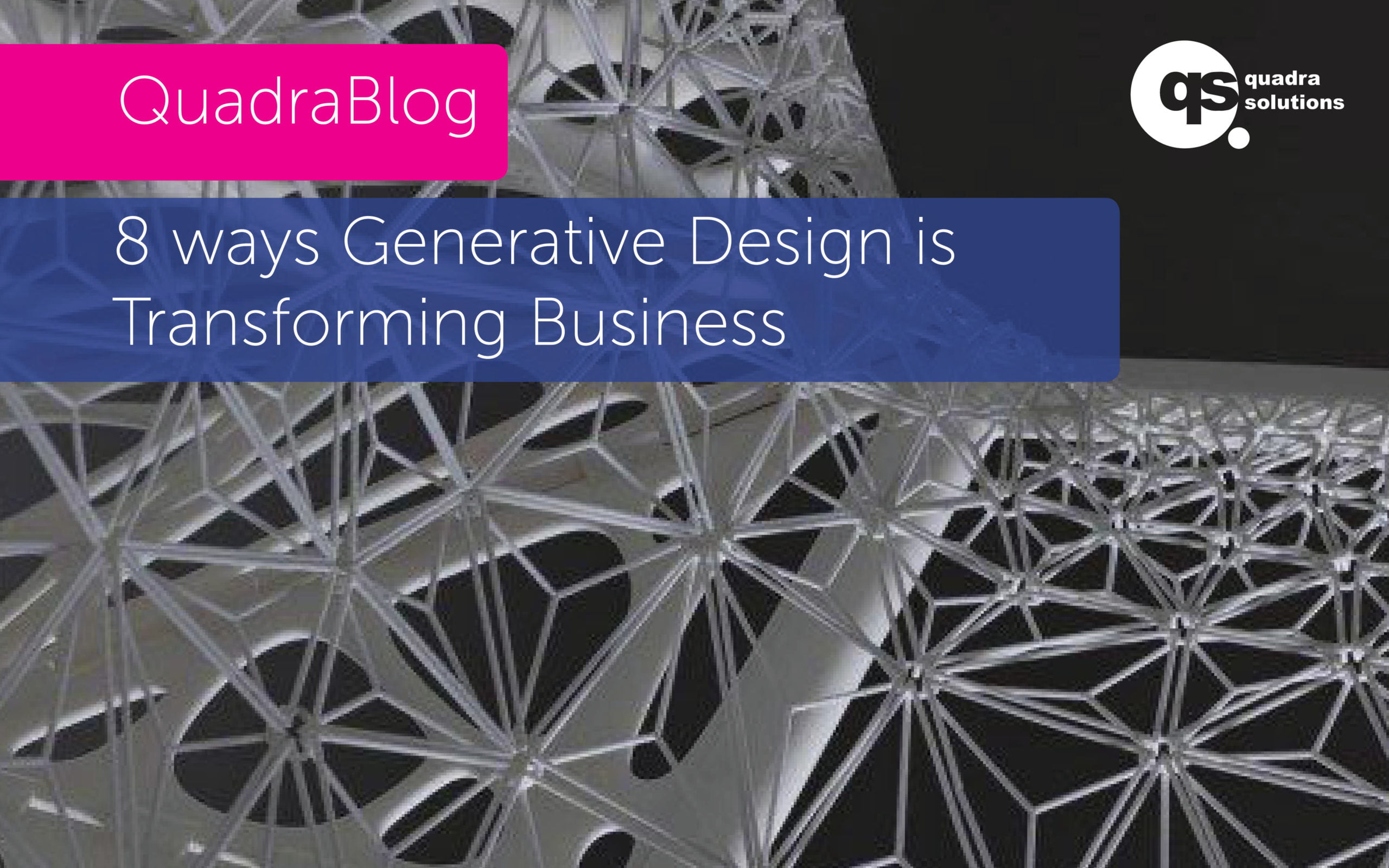 8 ways Generative Design is Transforming Business