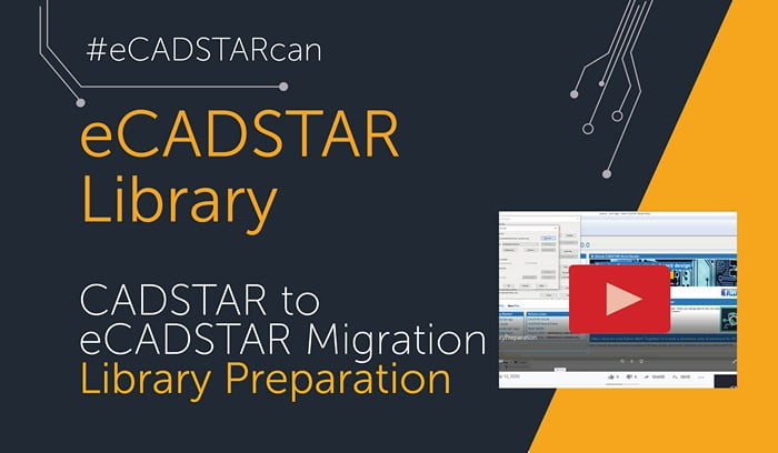 CADSTAR to eCADSTAR Migration – Library Preparation