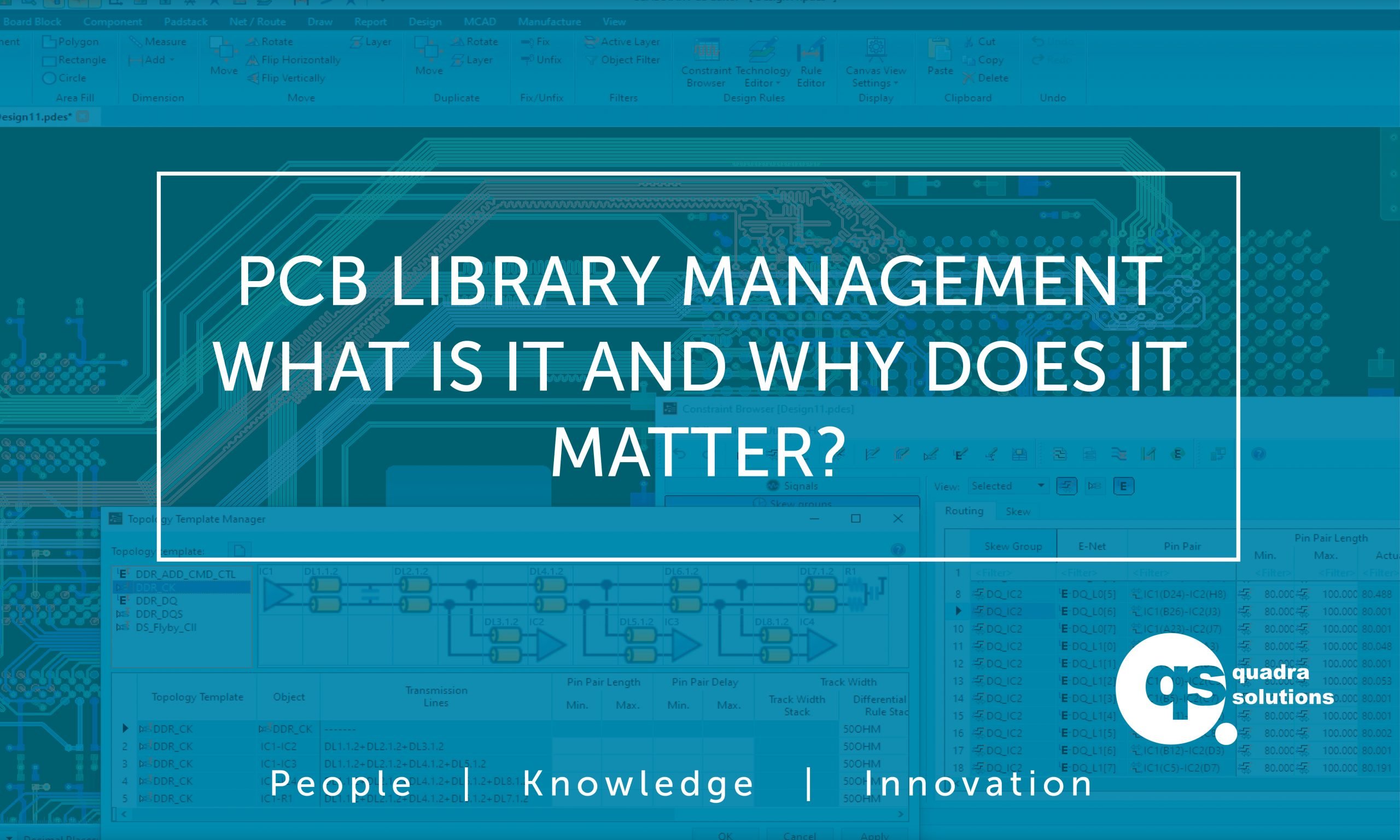PCB Library Management | What is it and Why does it Matter?