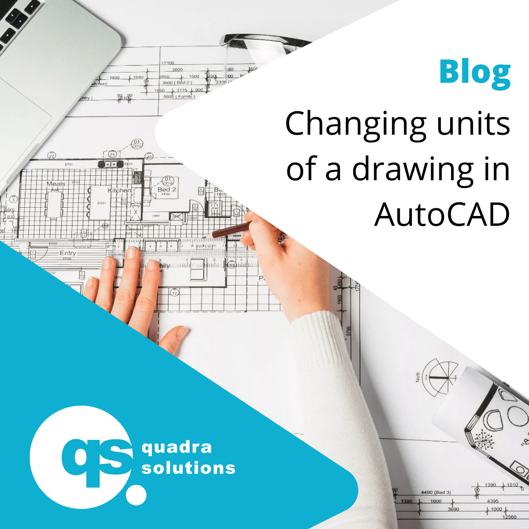 How to change or convert the units of a drawing in AutoCAD
