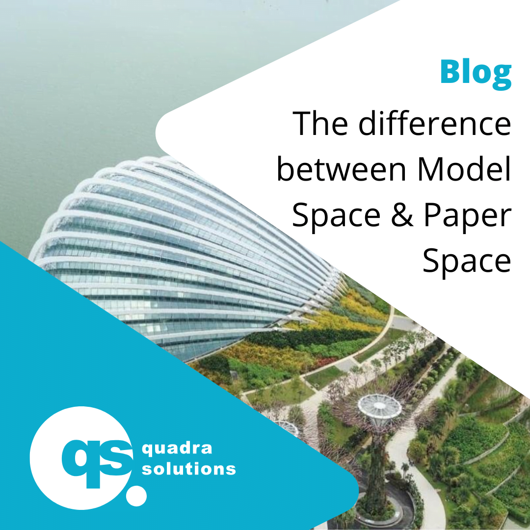 Model Space & Paper Space